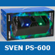    Sven PS-600:   